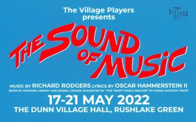 THE HILLS ARE ALIVE WITH THE SOUND OF THE VILLAGE PLAYERS