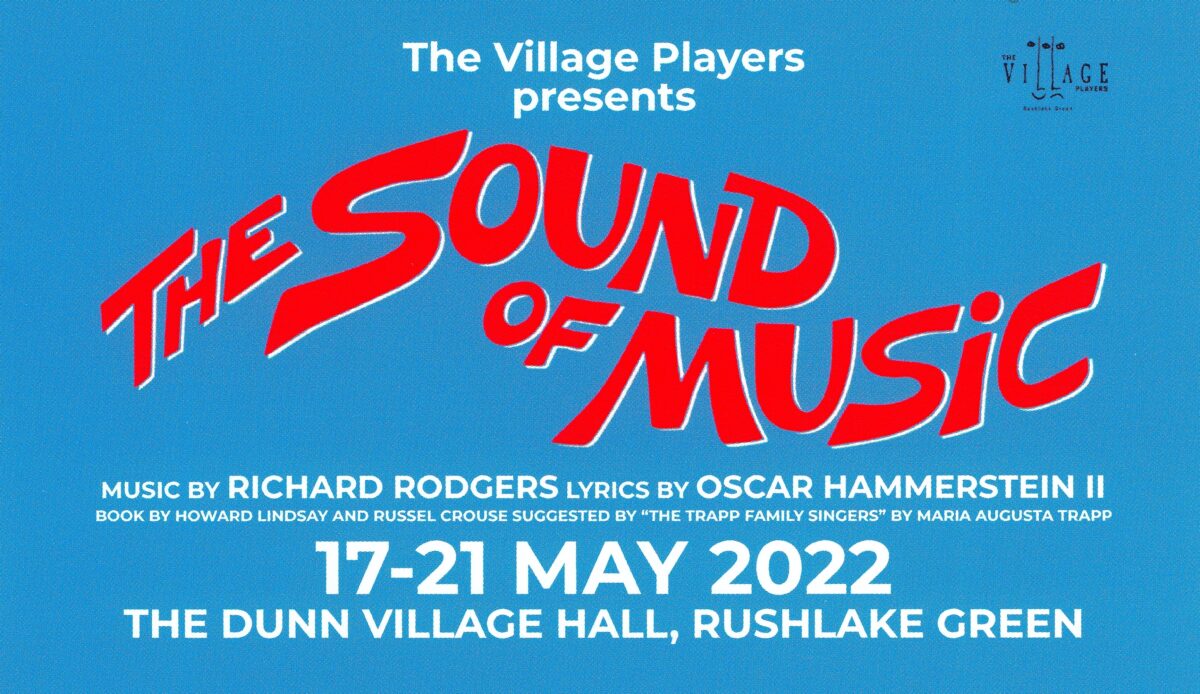THE HILLS ARE ALIVE WITH THE SOUND OF THE VILLAGE PLAYERS